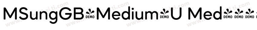 MSungGB-Medium-U Med字体转换
